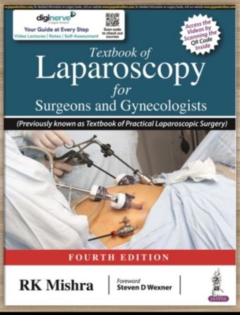 Textbook of Laparoscopy for Surgeons and Gynecologists