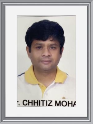 DR. CHHITIZ MOHAN SHARMA