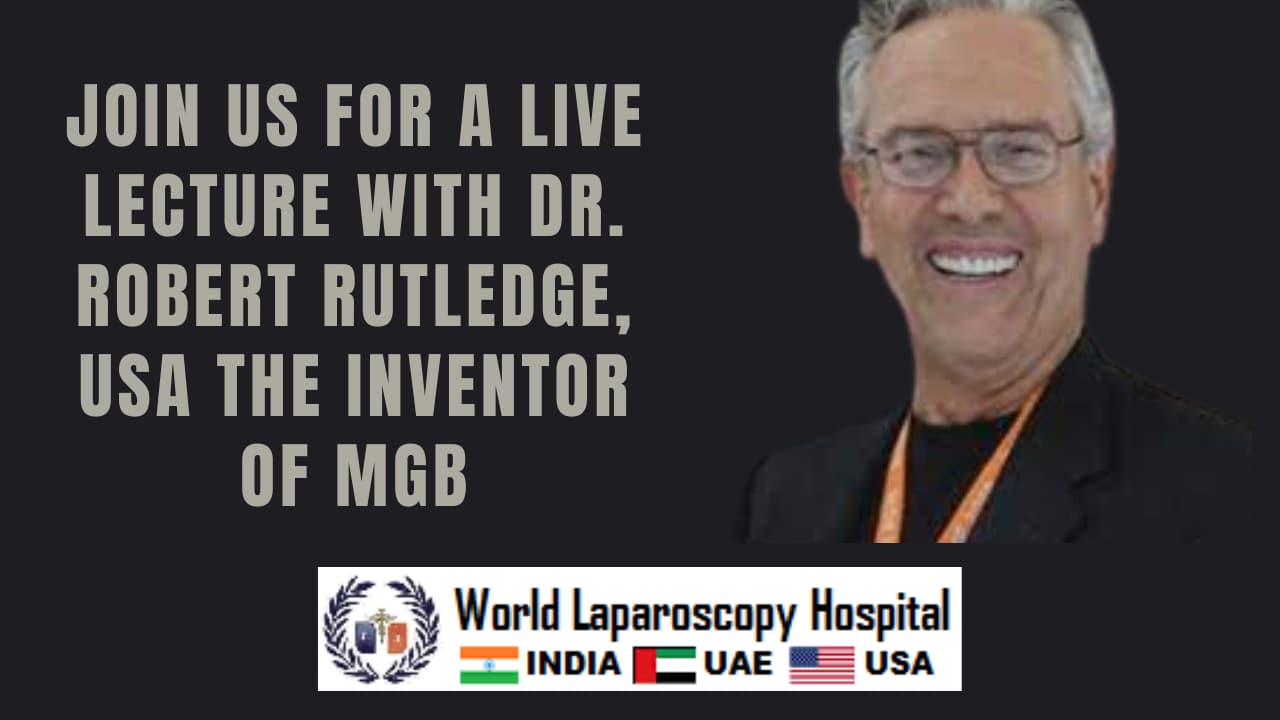 Prof. Robert Rutledge Talking about MGB at World Laparoscopy Hospital