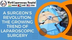 A Surgeon’s Revolution: The Growing Trend of Laparoscopic Surgery