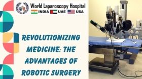 Revolutionizing Medicine: The Advantages of Robotic Surgery