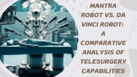 Mantra Robot vs. Da Vinci Robot: A Comparative Analysis of Telesurgery Capabilities